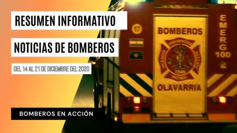 BOMBEROS EN ACCIÓN - Resumen informativo de Noticias de Bomberos N.º 14